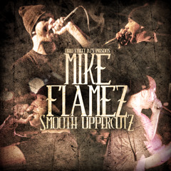 Mike Your Drunk (Produced By Purps) Smooth Uppercutz