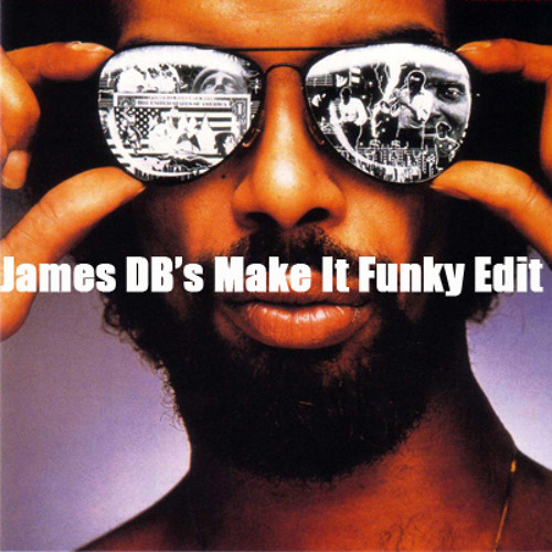 Gil Scott Heron - B Movie (James DB's Make It Funky Edit) link to free download