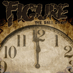 Figure - The Ball Drop (Original Mix)