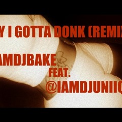 Boy I Got A Donk ( Remix ) Ft DJ Uniique ( Booty Bounce )