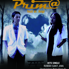 Prima Feat. dr.Angi Prameswari - Rumah Sakit Jiwa (6th Aniversary Pandawa Lima 2012)