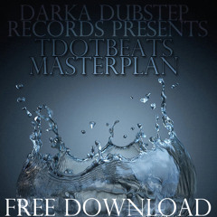 TdotBeats - Masterplan // DDR-101 // FREE DOWNLOAD