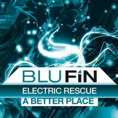 Electric Rescue - A Better Place (Original Mix)