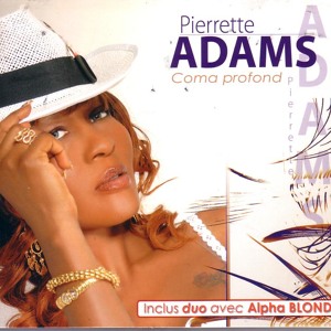PIERRETTE ADAMS Coma profond - Pierrecite afro