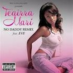 DJ DENWAY [LIVEMIX] TEAIRRA MARI - NO DADDY [REMIX , PARTYBREAK]