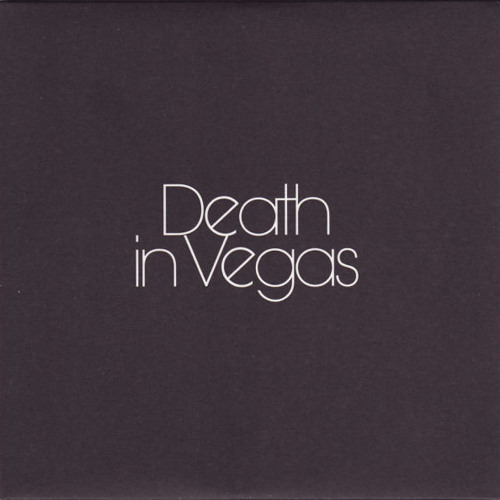 Death In vegas - I.W.Y.L.A.