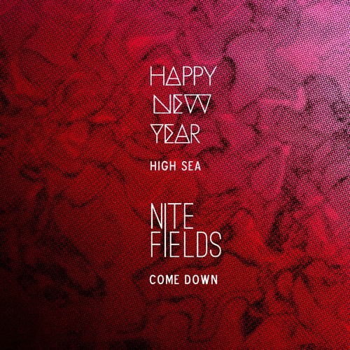 Nite Fields - Come Down