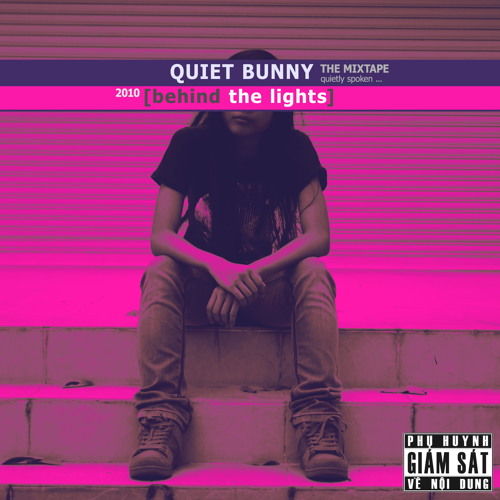 Quiet Bunny - Mấy Thằng Khứa ft Krazinoyze & DSK