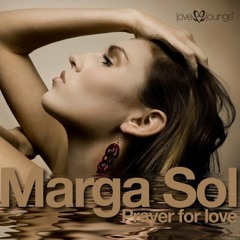 Marga Sol-Prayer For Love-Soul Avenue's Balaeric Blues Mix