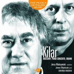Wojciech Kilar, "Koncert fortepianowy"