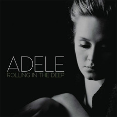 Adele - Rolling in a Deep Remix