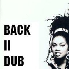Back II Dub (Nate Wize vs. Soul II Soul)