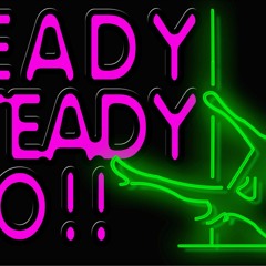 Ready Steady Go!! - I do, I do