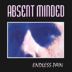 Absent Minded - She can't say no