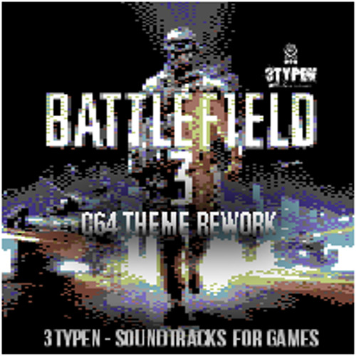 3typen - Battlefield 3 C64 Theme Remake