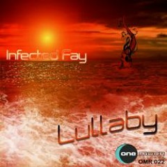 Infected Fay-Lullaby (Original)