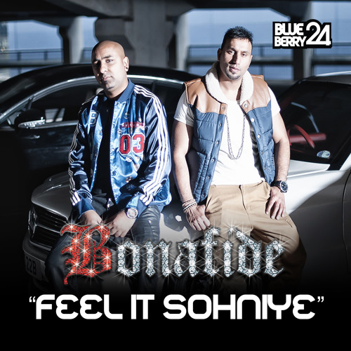 Bonafide - FEEL IT SOHHNIYE