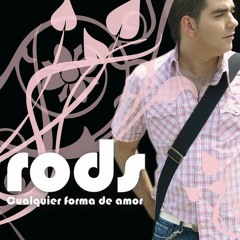 Cualquier Forma de Amor - Rodo Flores (ft. Mauricio Sanchez)