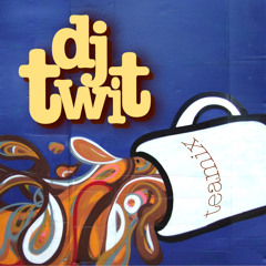 DJ Twit Teamix