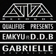 EMKYU - Gabrielle ft D.D.B (CBKS Son Remix) OUT NOW!