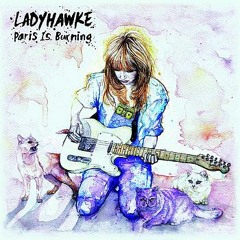 Paris is burning - LadyHawke - Lee Foss Remix
