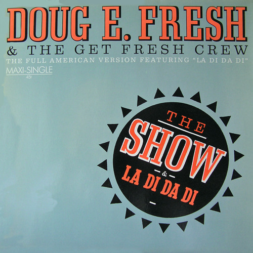 Doug E. Fresh & MC Ricky D - La Di Da Di