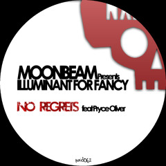 Moonbeam Pres. Illuminant For Fancy - No Regrets (H.O.S.H. Remix)