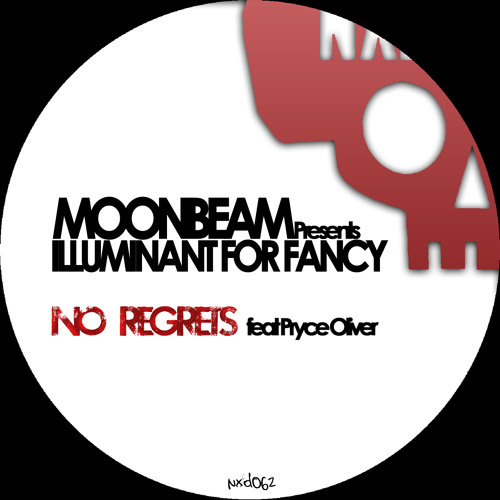 Moonbeam Pres. Illuminant For Fancy - No Regrets (H.O.S.H. Remix)