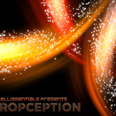 Ellissentials - Dropception