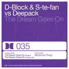 DBSTF vs. Deepack - The Dream goes On (Original mix) preview
