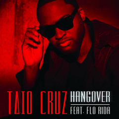 Taio Cruz feat. Flo Rida - Hangover (DJ Laugh Remix)