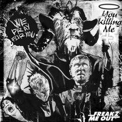 Cyberpunkers - Fuck The System (You Killing Me Remix)