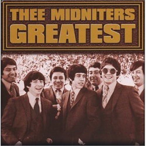 Thee Midniters - Chicano Power