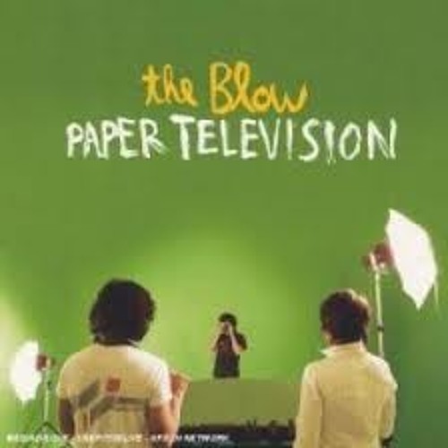 Parentheses - The Blow
