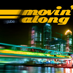 Movin' Along