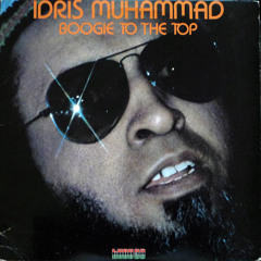Idris Muhammad - Boogie to the top (Yonzy's edit)