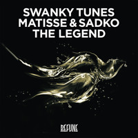 Swanky Tunes, Matisse & Sadko - The Legend