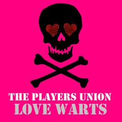 THE PLAYERS UNION - LOVE WARTS (Womack & Womack - Love Wars edit) FREE DOWNLOAD