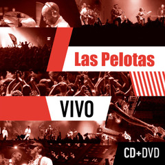 Las Pelotas - Si Supieras (En Vivo)