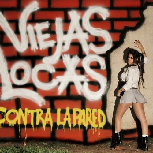 Viejas Locas - No Me Pienso Levantar