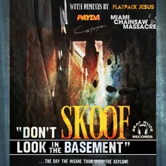 Skoof - Don't Look In The Basement (Payda Mix) [Beat Rude Records]