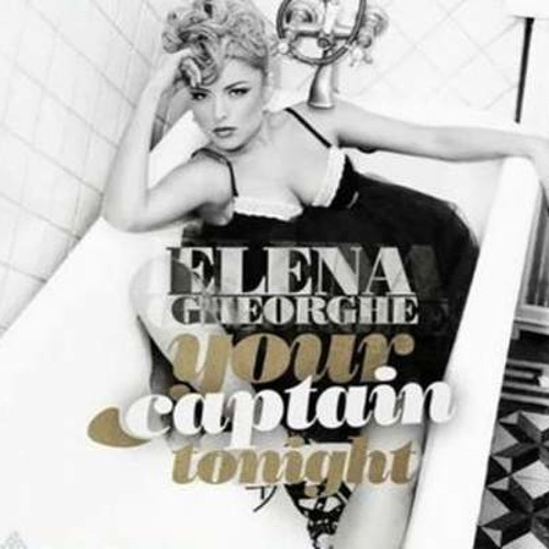 Elena Gheorghe - Your Captain Tonight (Pablo León Remix) [PROMO]