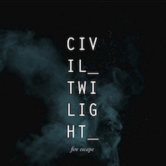 Fire Escape - Civil Twilight