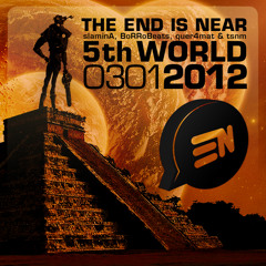 5TH WORLD (The End Is Near) exclusively for Electro News by BoЯRoBeats, slaminA, tsnm & quer4mat