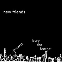 Bury the Hatchet