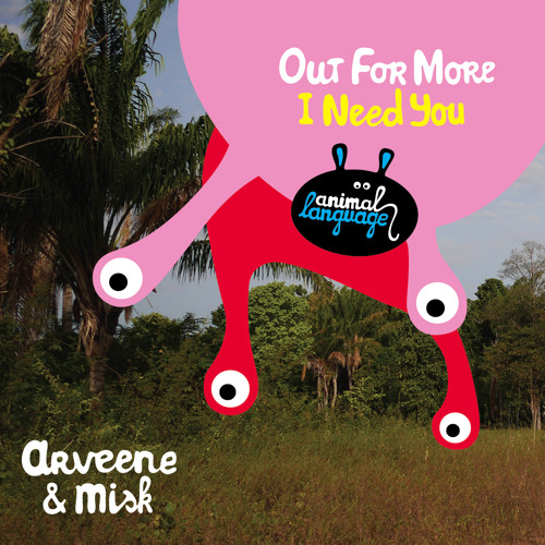 Arveene &amp; MiSK - I Need You