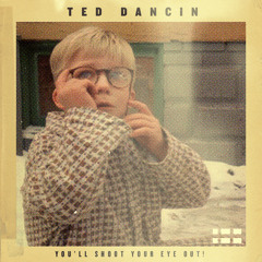 You'll Shoot Your Eye Out