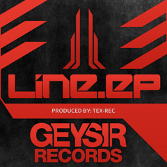 Tex-Rec - Line Ep [ Geysir Records ]