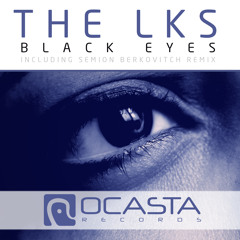 LKs - Black Eyes (Semion Berkovitch Remix)