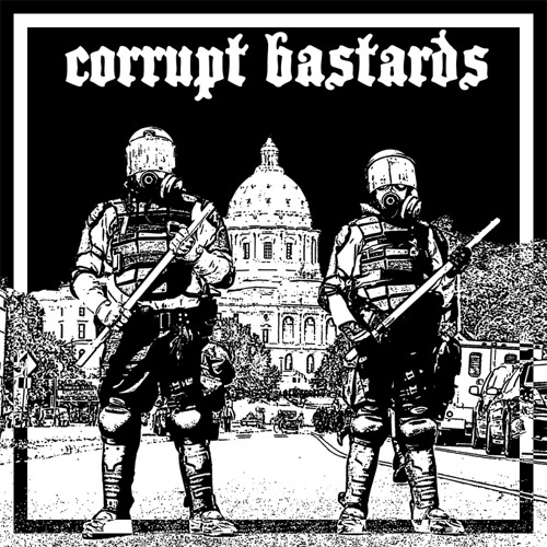 Corrupt Bastards - Track 2
